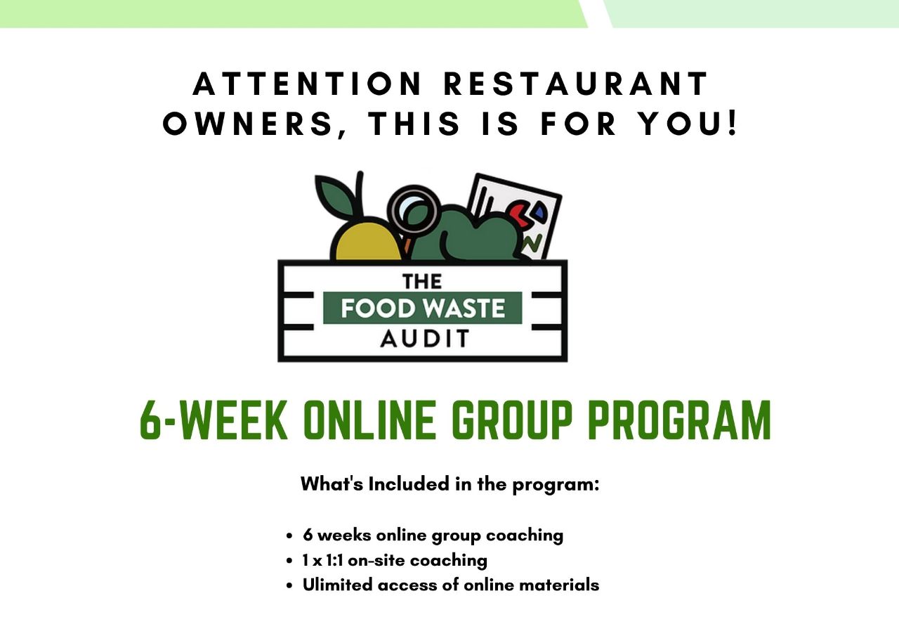 Food Waste Audit Program for Food Service Operators