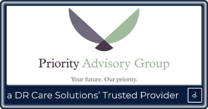 Priority Advisory Group - A DR Care Solutions Trusted Provider